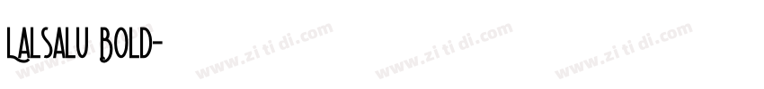Lalsalu Bold字体转换